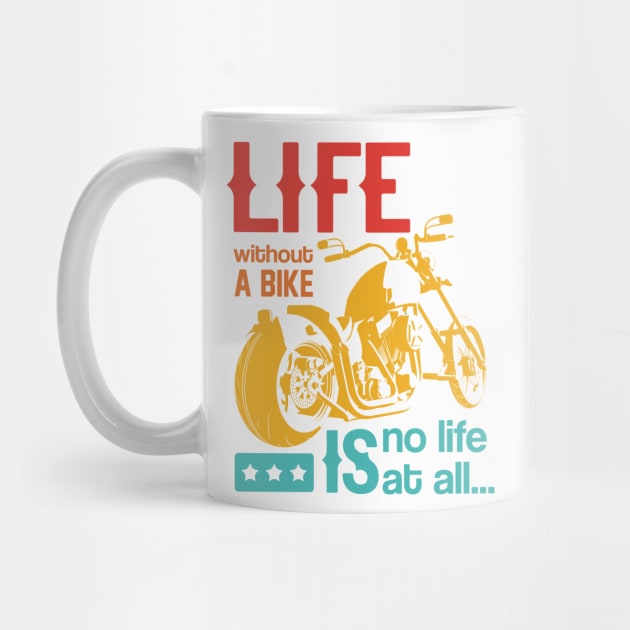 Life Without A Bike Is No Life At All by CikoChalk